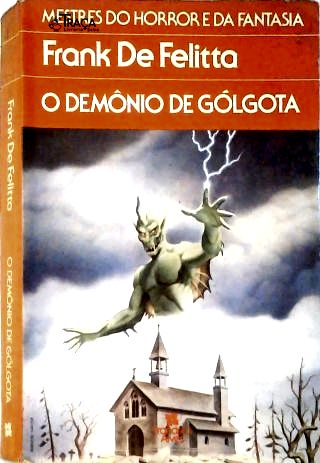 O Demônio de Gólgota