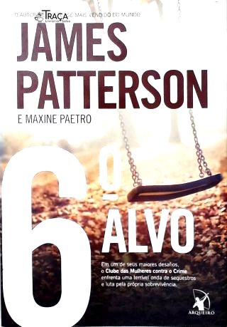 O 6º Alvo