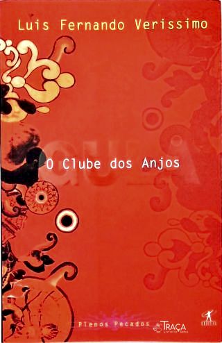 O Clube dos Anjos - Gula