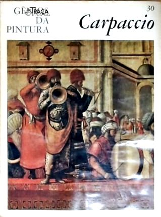 Gênios da Pintura: Carpaccio