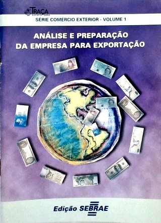 Análise e Preparação da Empresa para Exportação