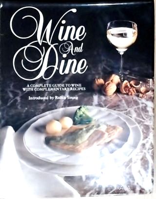 Wine And Dine
