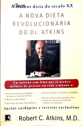 A Nova Dieta Revolucionária do Dr. Atkins