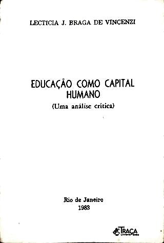 Educação Como Capital Humano (uma Análise Crítica)