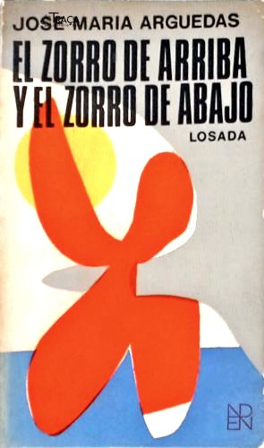 El Zorro de Arriba Y El Zorro de Abajo