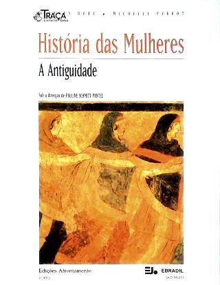 História das Mulheres - Vol. 1