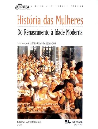 História das Mulheres - Vol. 3