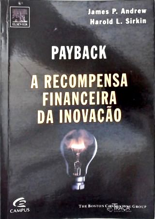 Payback - a Recompensa Financeira da Inovação