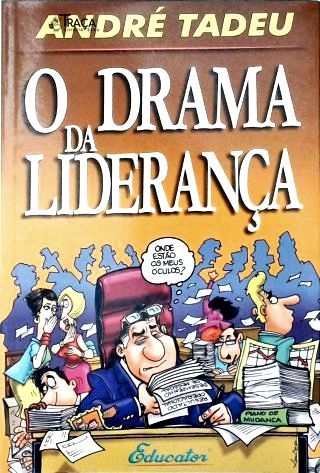 O Drama da Liderança