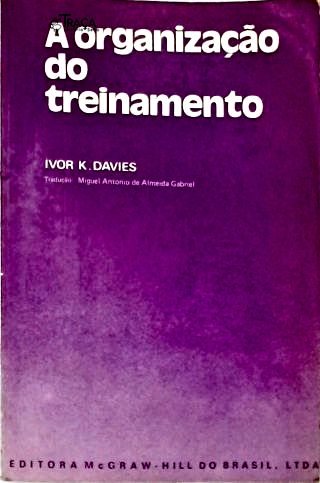 A Organização do Treinamento