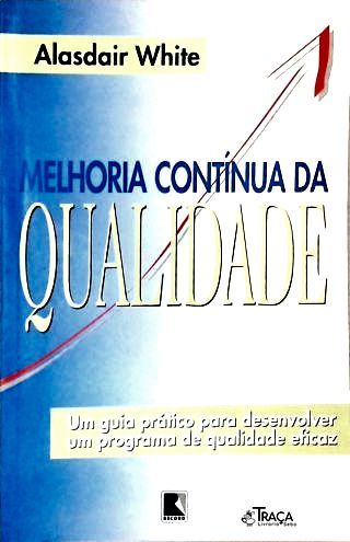 Melhoria Contínua Da Qualidade