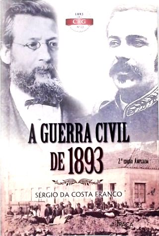 A Guerra Civil de 1893