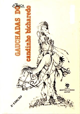 Gauchadas do Candinho Bicharedo