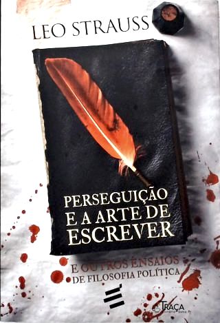 A Perseguição e a Arte de Escrever