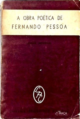 A Obra Poética de Fernando Pessoa