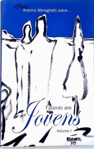 Falando Aos Jovens - Vol. 1