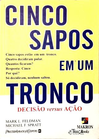Cinco Sapos em Um Tronco