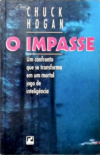O Impasse