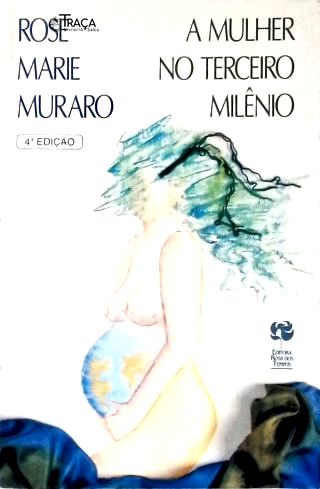 A Mulher No Terceiro Milênio