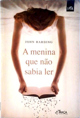 A Menina Que Não Sabia Ler