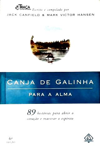 Canja de Galinha para a Alma
