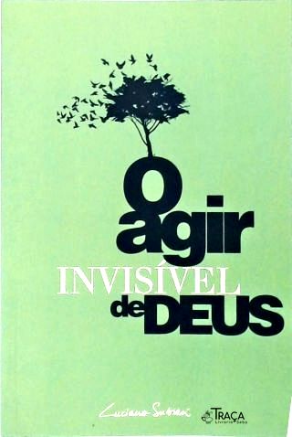 O Agir Invisível de Deus