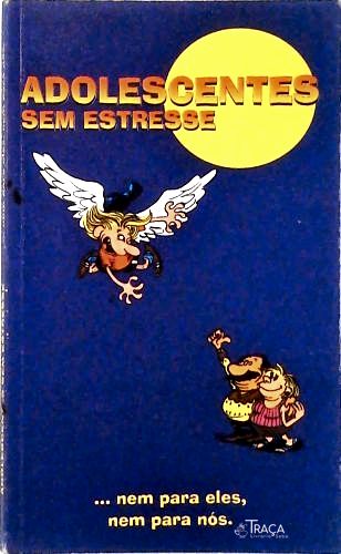 Adolescentes sem Estresse...