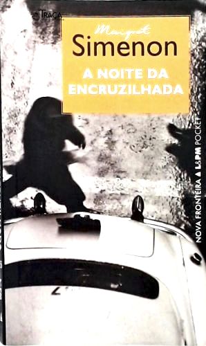 A Noite da Encruzilhada