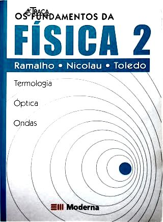 Os Fundamentos da Física - Vol. 2