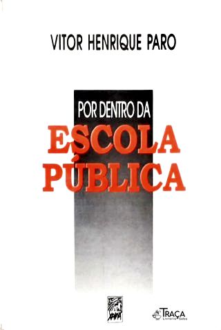 Por Dentro da Escola Pública