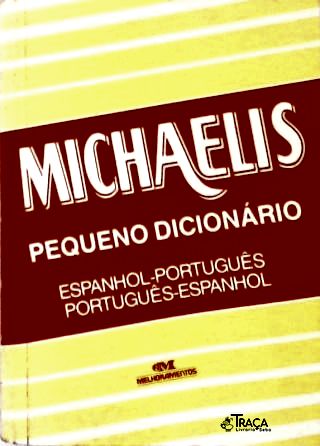 Michaelis Pequeno Dicionário Espanhol-Português