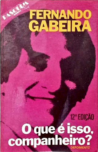 O Que É Isso, Companheiro?