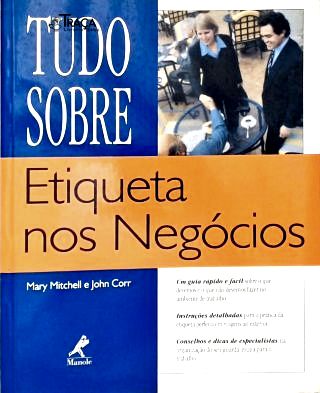 Tudo Sobre Etiqueta Nos Negócios
