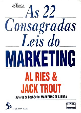 As 22 Consagradas Leis do Marketing