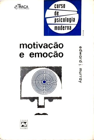 Motivação e Emoção
