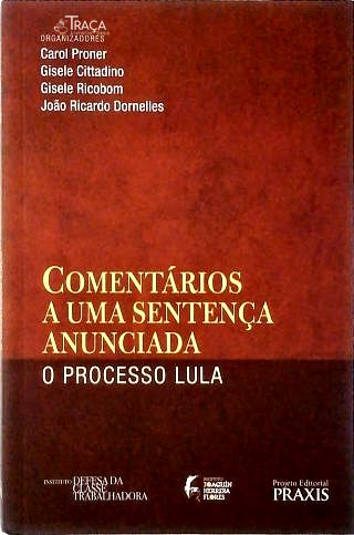 Comentários a Uma Sentença Anunciada