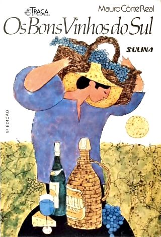 Os Bons Vinhos do Sul