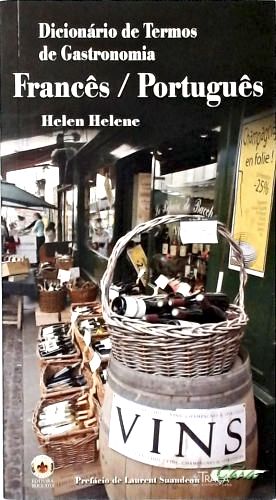 Dicionário de Termos de Gastronomia Francês-português