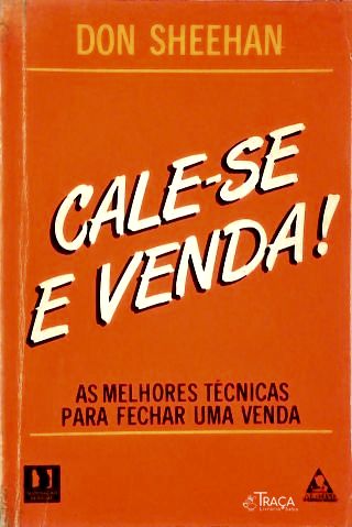 Cale-se e Venda!