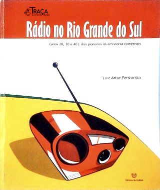Rádio No Rio Grande do Sul (autógrafo)