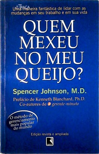 Quem Mexeu No Meu Queijo?