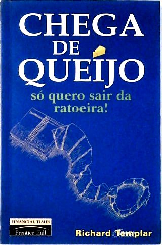 Chega de Queijo
