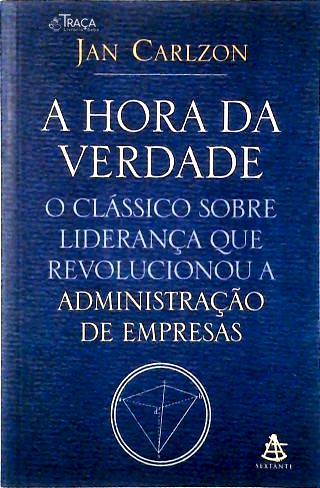 A Hora da Verdade