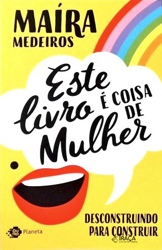 Este Livro É Coisa de Mulher