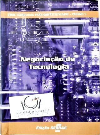 Negociação de Tecnologia - Vol. 1