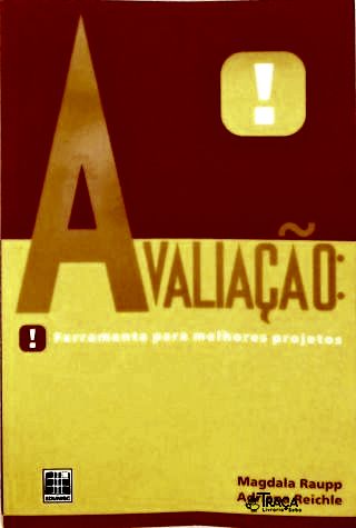 Avaliação: Ferramenta para Melhores Projetos