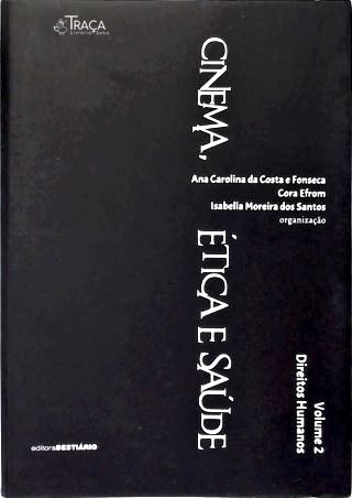 Cinema, Ética e Saúde