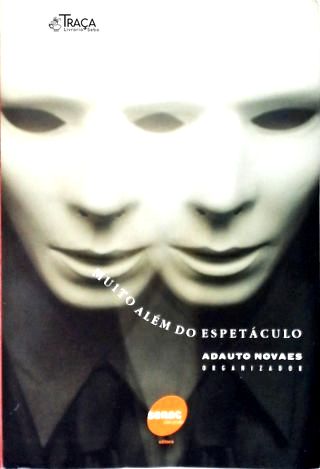 Muito Além do Espetáculo