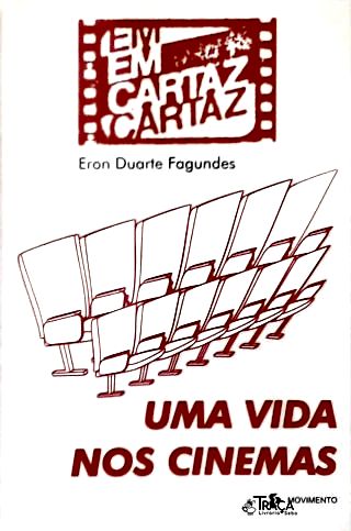 Uma Vida Nos Cinemas
