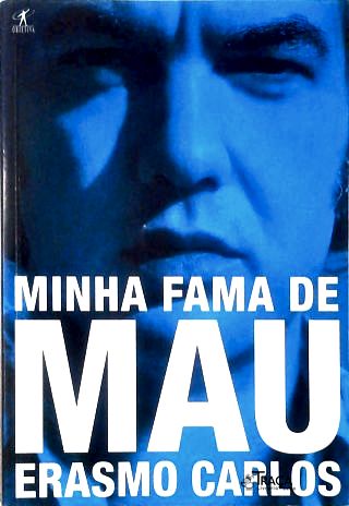 Minha Fama de Mau